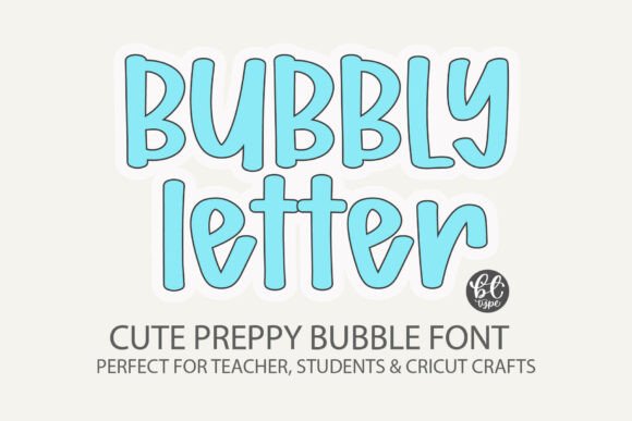 Bubbly Letter: A Playful Preppy Font for Every Creative Project