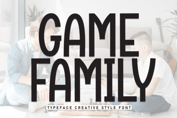 Game Family: A Sweet Handwritten Display Font