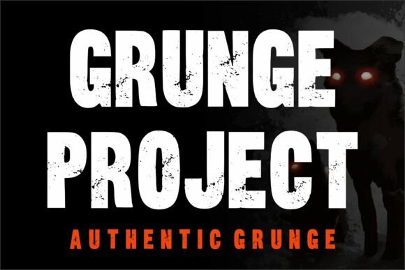 Grunge Project: A Bold, Distressed Typeface