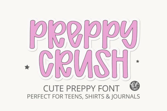 Preppycrush: A Practical Evaluation of a Modern Display Typeface