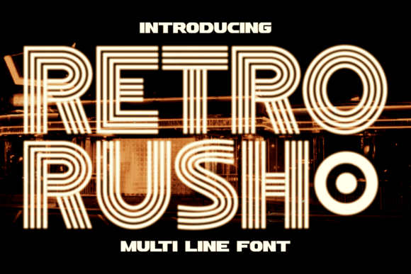 Retro Rush: A Multi-Line Typeface That Blends Art Deco Elegance with Neon Vibes