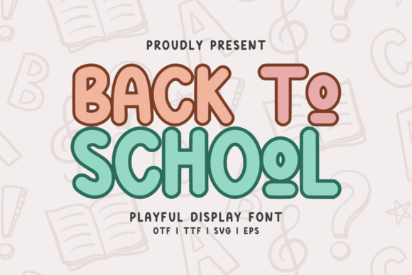 Revitalizing Educational Branding with Back to School Regular Font