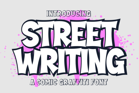 Street Writing: The Bold New Voice for Modern Branding